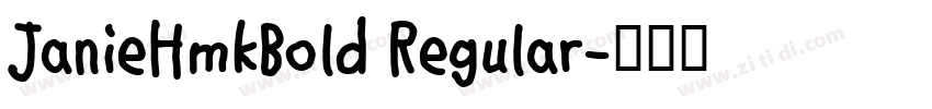 JanieHmkBold Regular字体转换